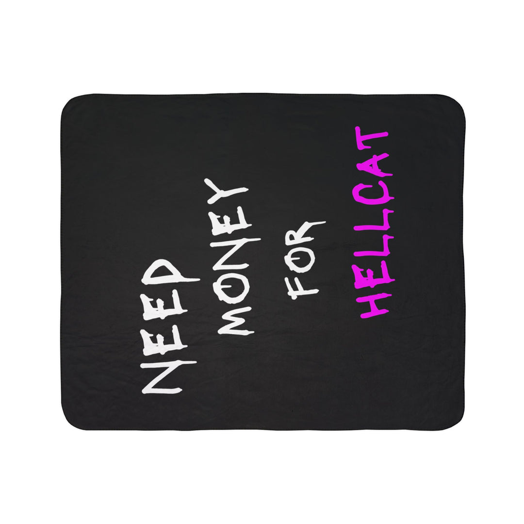 Need Money For Hellcat Fleece Sherpa Blanket (Pink)